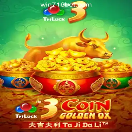 Discover 3CoinGoldenOX: The Thrilling Casino Experience on 716bet.com